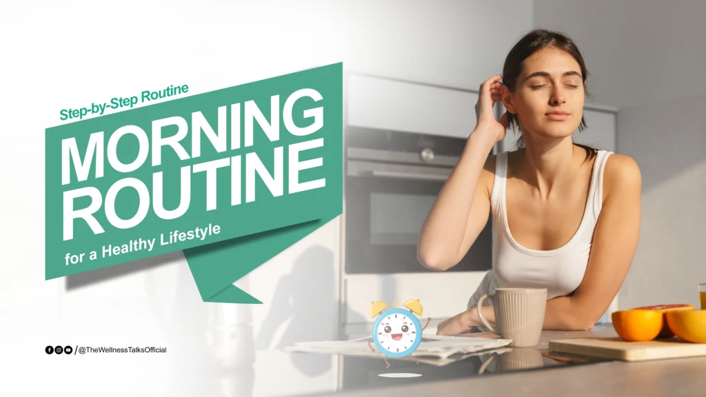 Morning Routine for a Healthy Lifestyle
