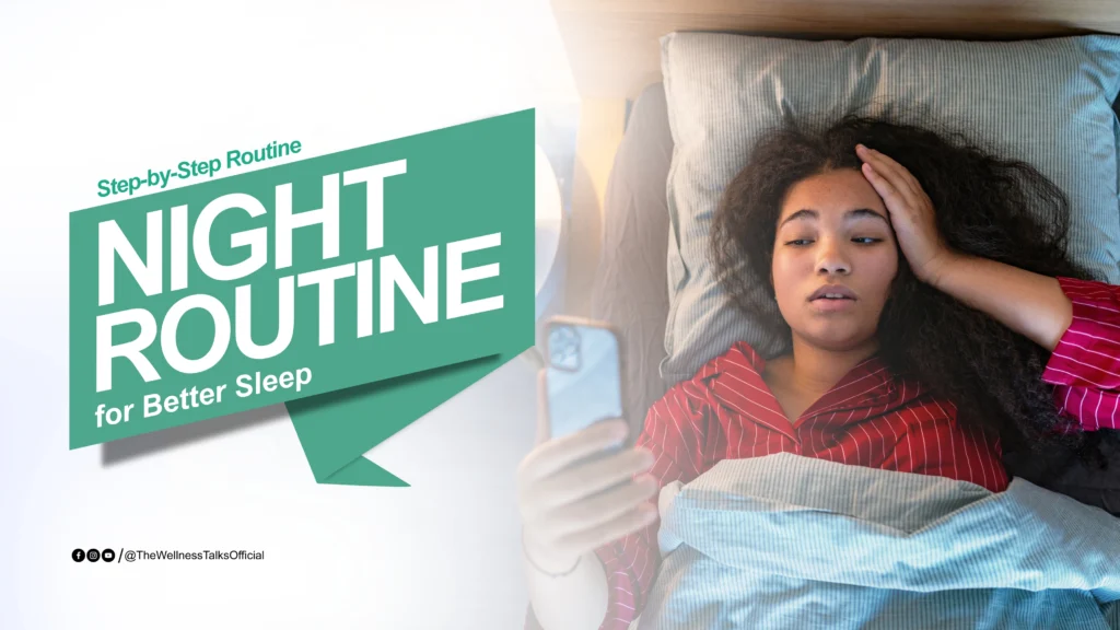 Night Routine for Better Sleep